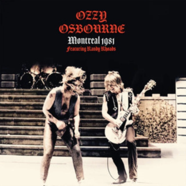 Ozzy Osbourne - Montreal 1981 (Featuring Randy Rhoads) [Import] Vinyl