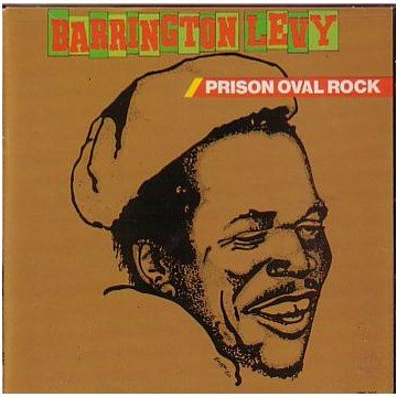 BARRINGTON LEVY - PRISON OVAL ROCK Vinyl