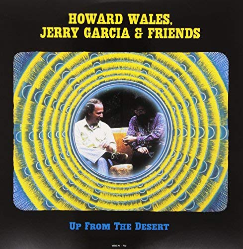 Howard Wales / Jerry Garcia / Friends - Up From The Desert: Live At The Symphony Hall Boston Vinyl
