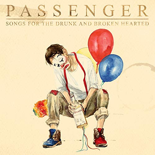 Passenger - Songs for the Drunk and Broken Hearted Vinyl